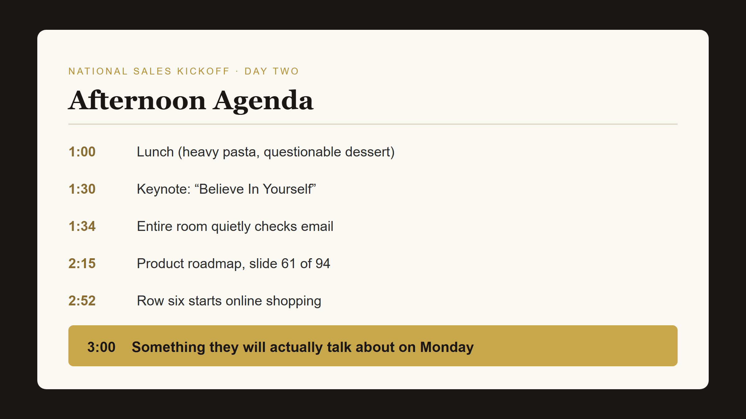 Mock sales kickoff agenda showing the afternoon slump before the entertainment slot